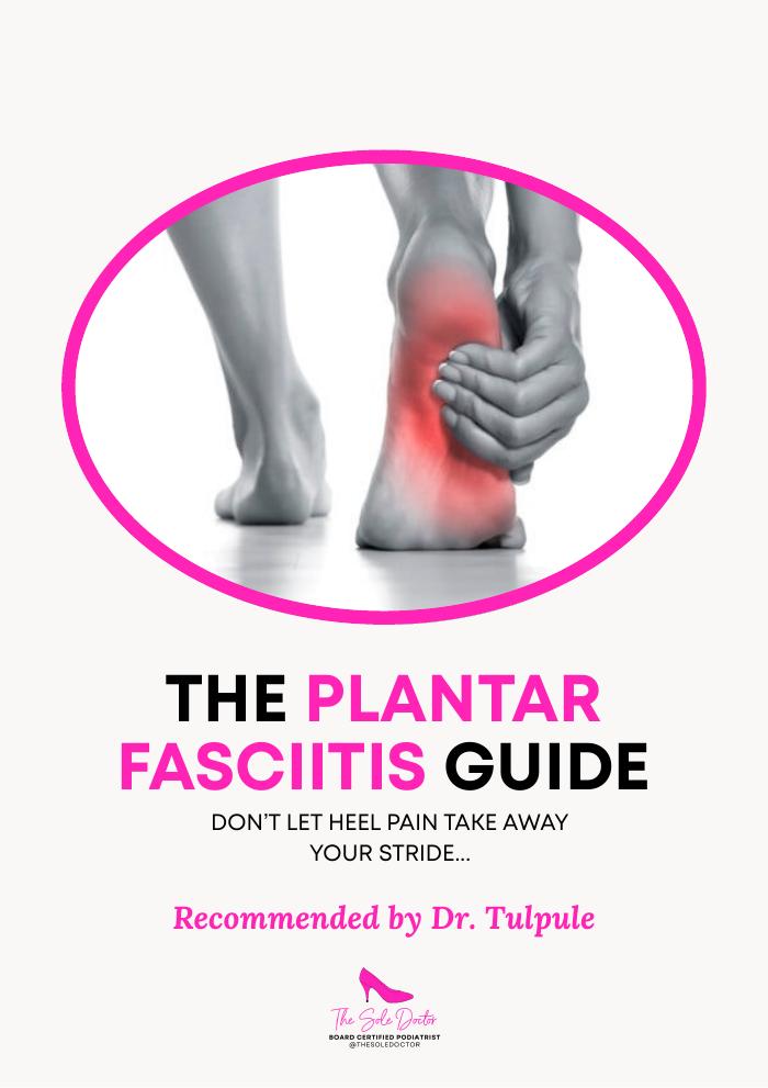 Plantar Fasciitis Guide
